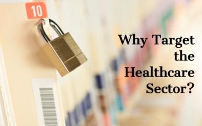Why Target the Healthcare Sector?